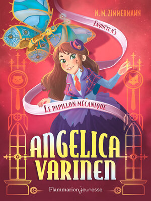 cover image of Angelica Varinen (Enquête N°3)--Le papillon mécanique